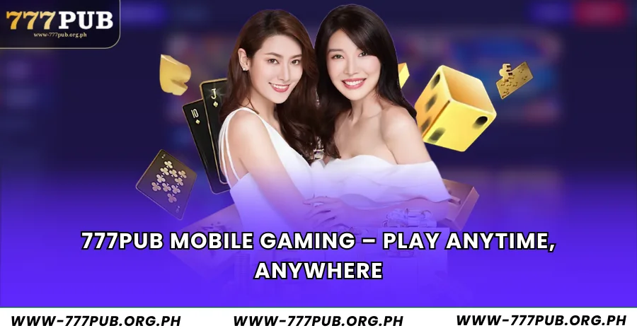 777Pub Mobile Gaming