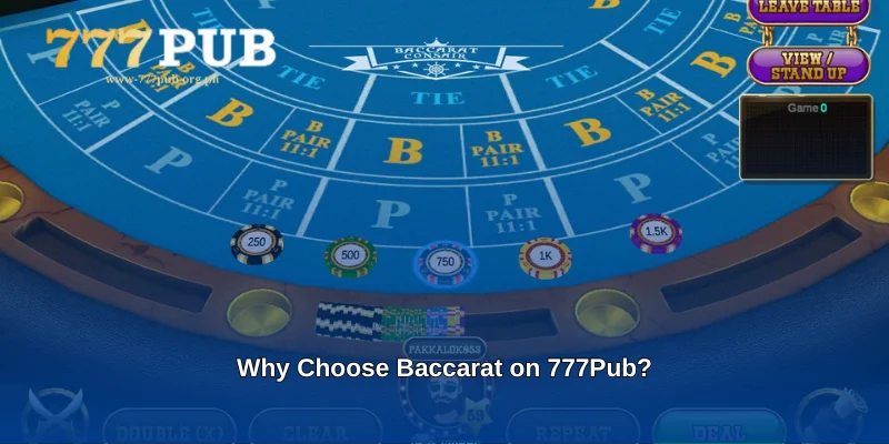 Why Choose Baccarat on 777Pub